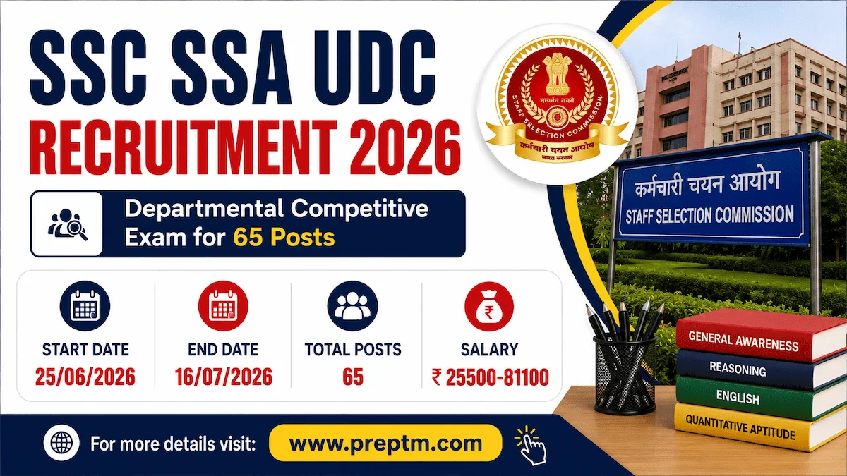 SSC SSA UDC Recruitment 2026 - Departmental Competitive Exam for 65 Posts